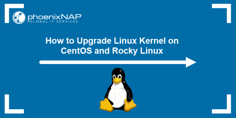 How To Upgrade The Linux Kernel On Centos And Rocky Linux