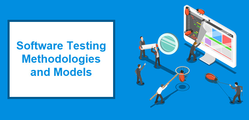 software testing methodologies and models.