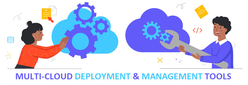 Multi cloud management tools