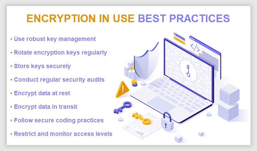 Best practices when encrypting in-use data