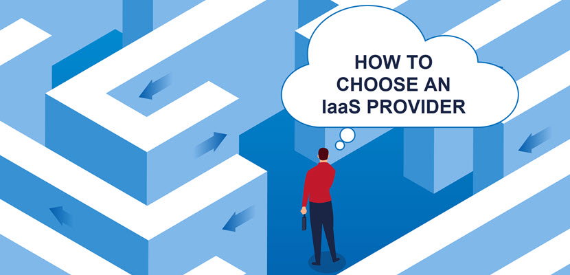 How to Choose an IaaS Provider