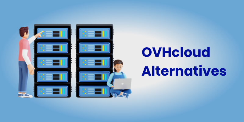 OVHcloud alternatives.