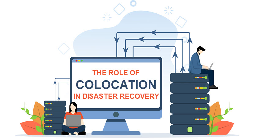 Colocation disaster recovery explained