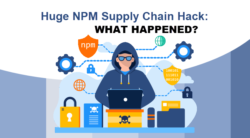 Huge NPM supply chain hack: What happened?