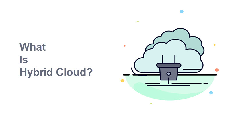 what is hybrid cloud