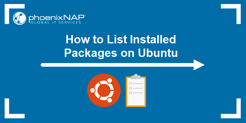 How to List Installed Packages on Ubuntu
