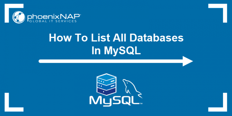 How To Show A List All Of Databases In MySQL (Command Line)