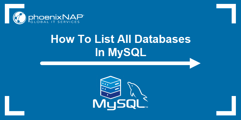 How To List All Databases In Mysql