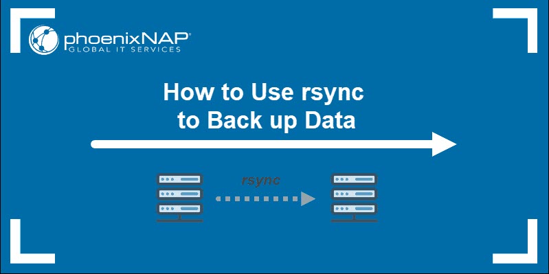 How to use rsync to back up data 