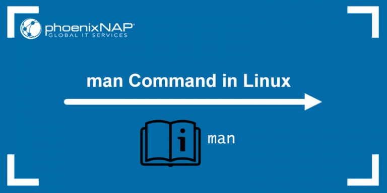man Command in Linux {With Examples} | phoenixNAP KB