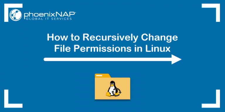 How To Change File Permissions Recursively With Chmod In Linux