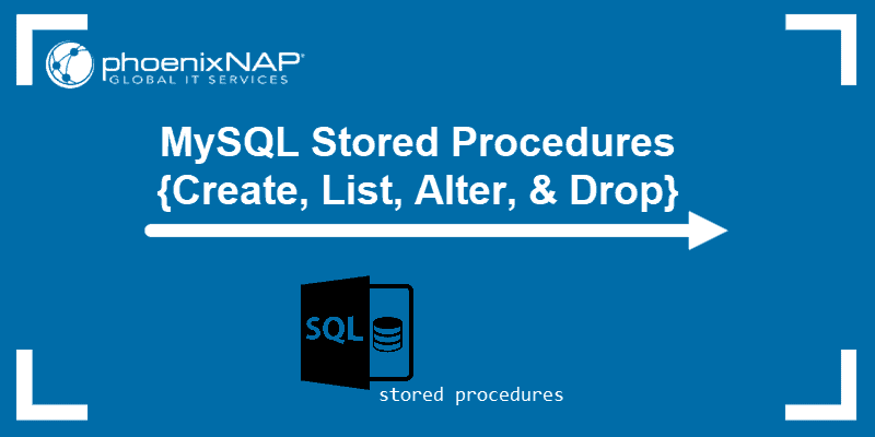 MySQL Stored procedures guide.