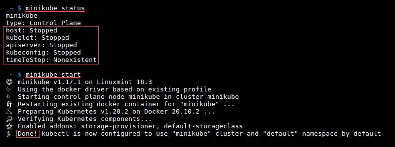 Output of the commands minikube status and minikube start