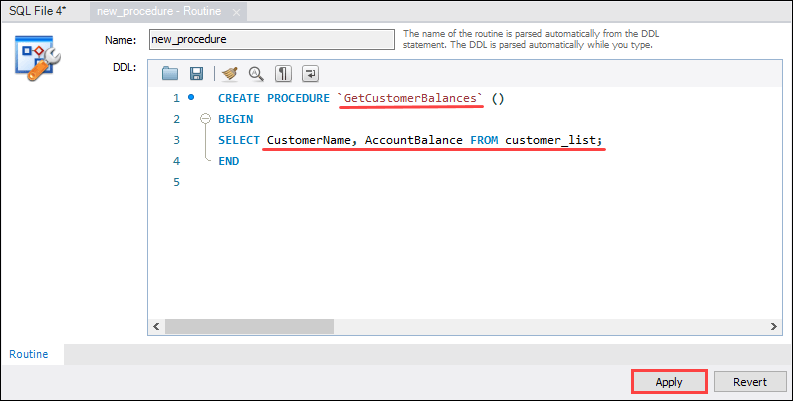 Create a stored procedure in MySQL Workbench - specify the name and contents.