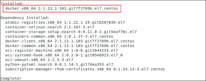 Output confirming Docker has been installed on your CentOS 7.