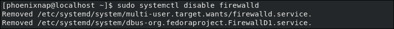 The system confirms that firewalld has been successfully disabled.