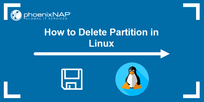 How to Delete Partition in Linux