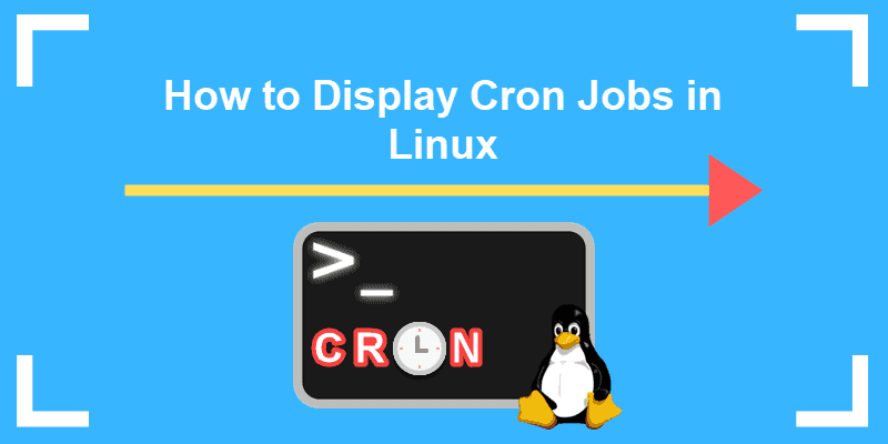 How To List Display View All Current Cron Jobs In Linux