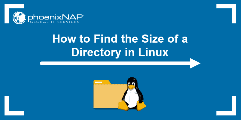 Tutorial on how to find directory size linux