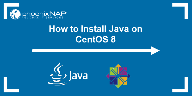 tutorial on installing latest version of Java on CentOS 8