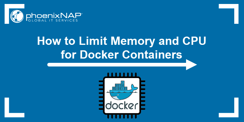 docker-container-memory-cpu-limit-set-up-and-manage-resources