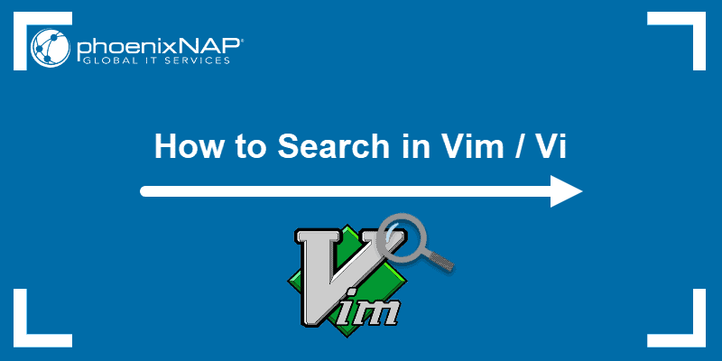 How to search in Vim/Vi