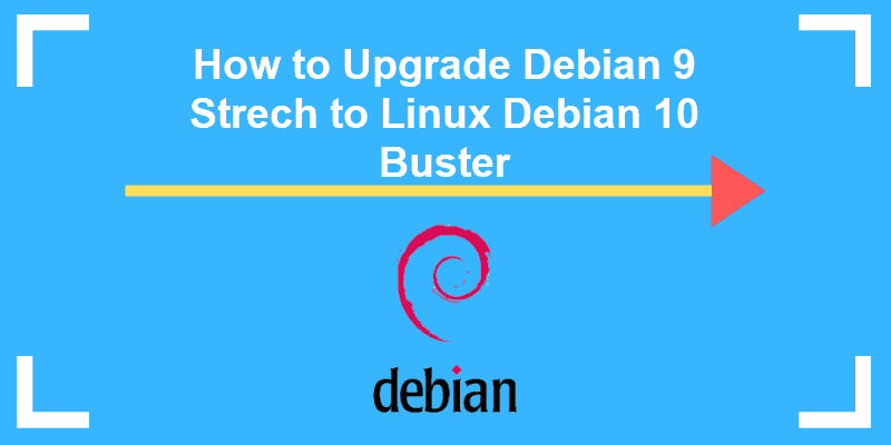 how to upgrade debian strech to debian buster