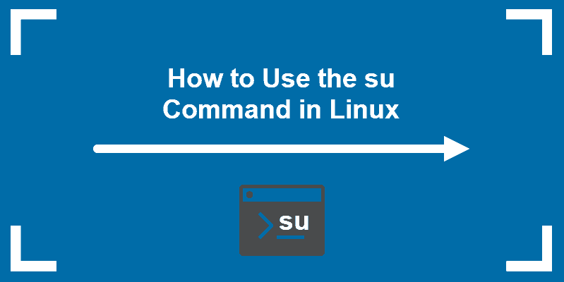 A tutorial on how to use the su command in Linux ubuntu or centos
