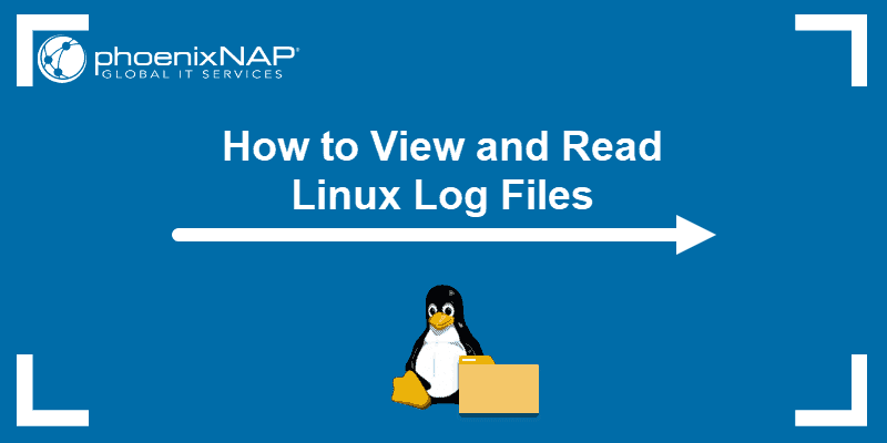 Tutorial on how to view and read Linux log files.