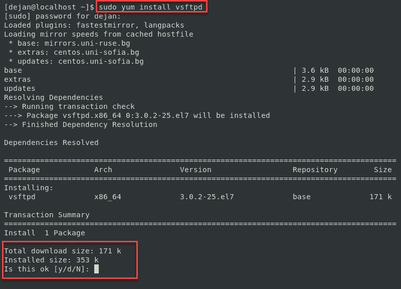 Terminal command to install vsftpd on CentOS.