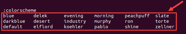 List Vim color schemes.