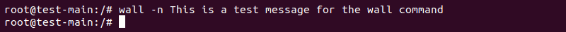 Sending a message to logged-in users using the wall command with the -n option to remove the header