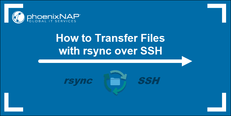 tutorial on rsync transfer or copy files ssh
