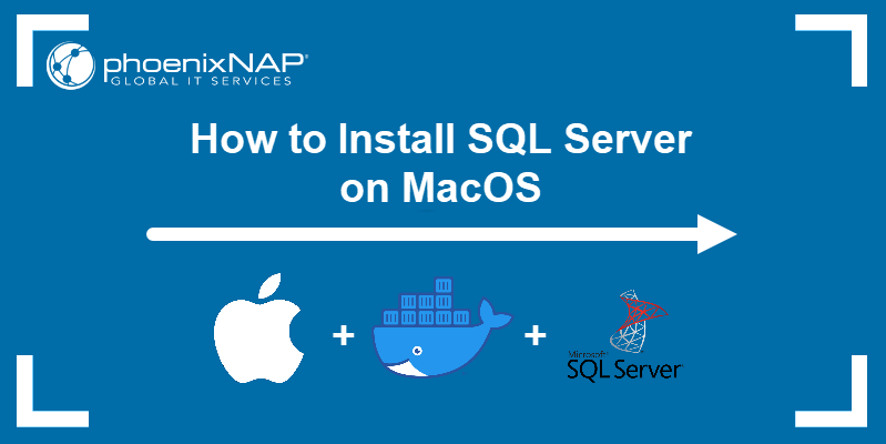 How To Use Ms Sql On Mac Passlstack