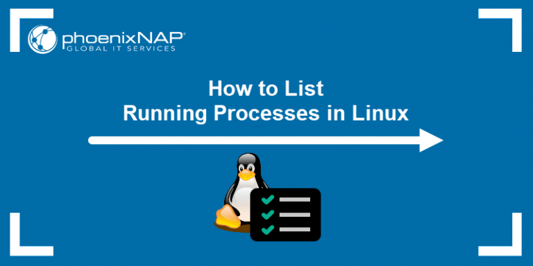 how-to-list-running-processes-in-linux-using-different-commands