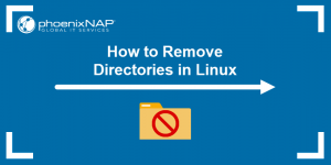How to Remove a Directory in Linux {rm & rmdir Commands)