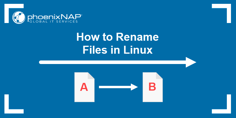 Fájlok átnevezése Linux alatt {Multiple Options and Examples} | Promo ...