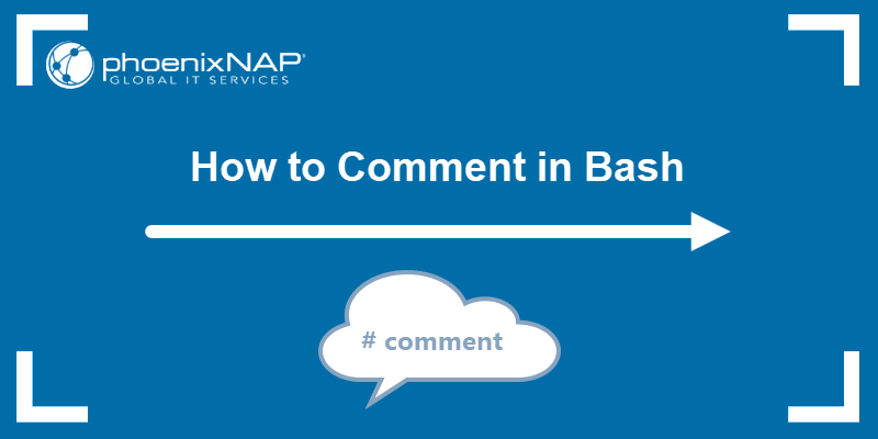 How to Comment in Bash