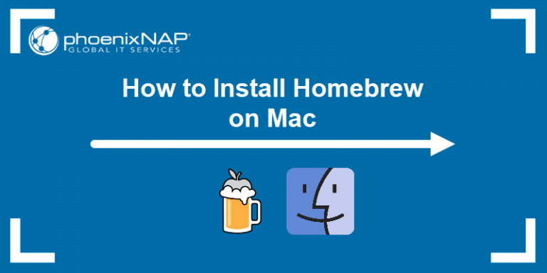 how-to-install-homebrew-on-mac-step-by-step-how-to-use-it