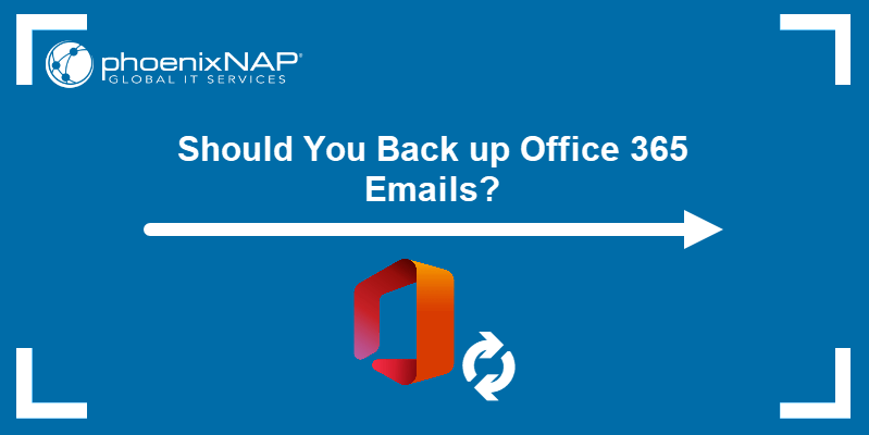 Backup as a Service for Microsoft 365