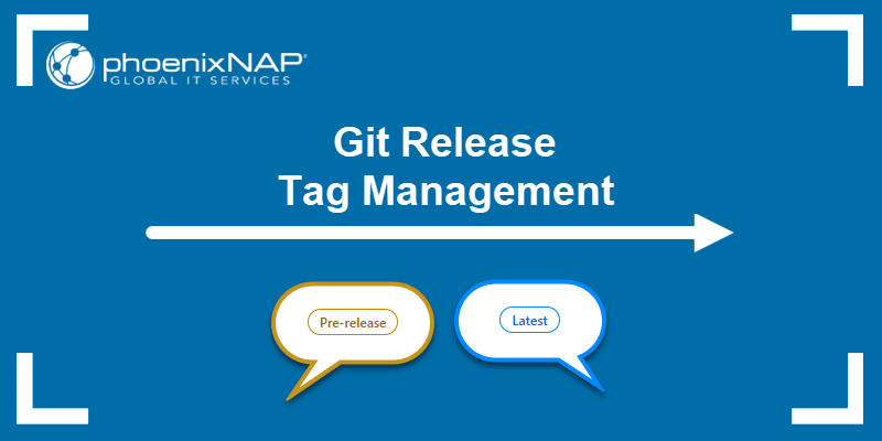 Git Release Tag Management