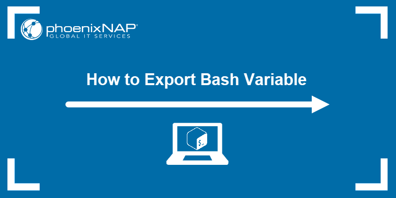 How to export Bash variable