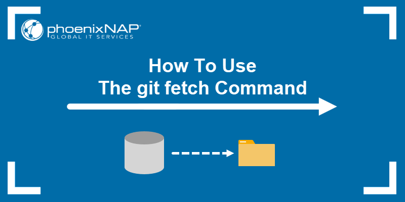 Fetch first git. Git fetch. Git fetch пример. Git Pull Command. Git fetch vs Pull.