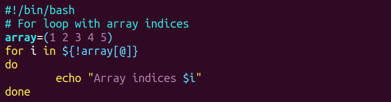 indices.sh for loop script