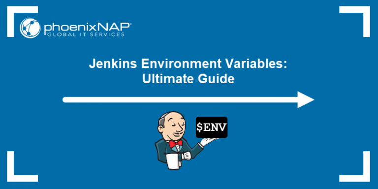 jenkins-environment-variables-ultimate-guide-how-to-list-create-use