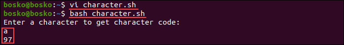 Get a character's ASCII code with the printf command.