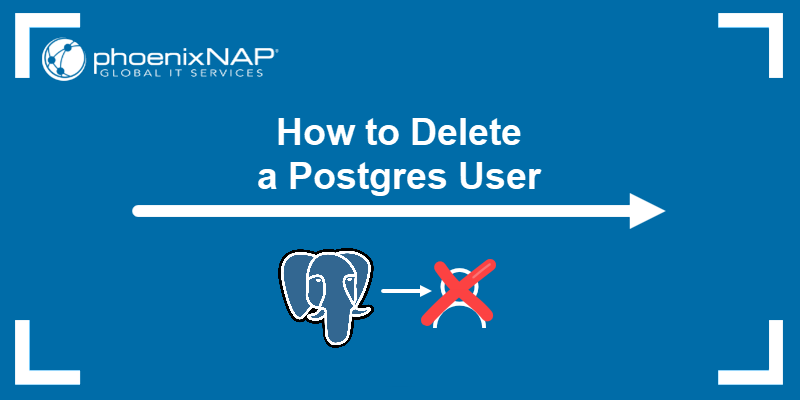 how to delete a postgres user