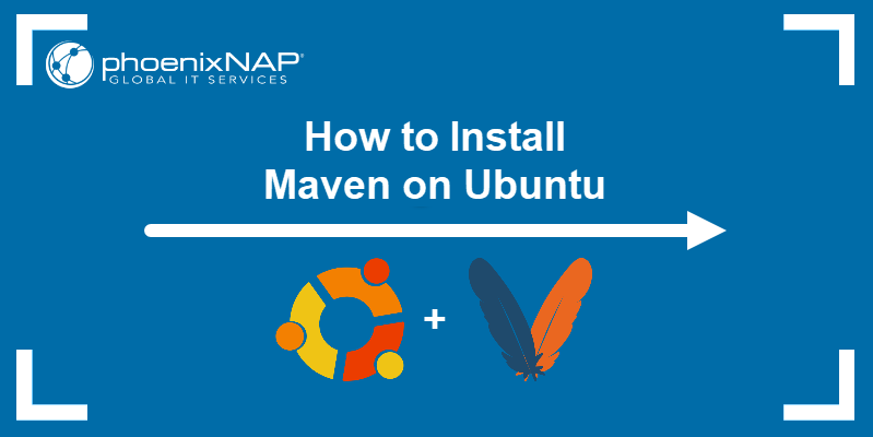 How to install Maven on Ubuntu