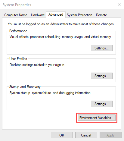 Under the Advanced tab in the System Properties window, click Environment Variables