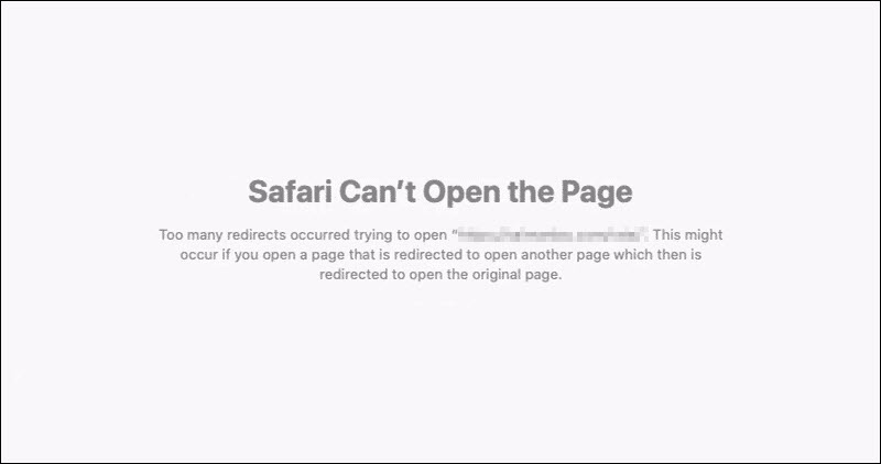 The ERR_TOO_MANY_REDIRECTS error in Safari.